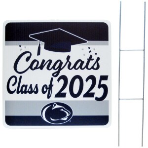 lawn sign with stand Congrats Class of 2025 Penn State Athletic Logo